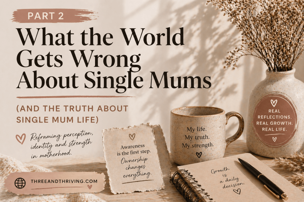 What the World Gets Wrong About Single Mums (And the Truth About Single Mum&nbsp;Life)