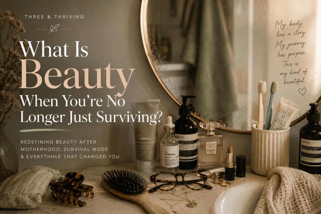 What Is Beauty When You’re No Longer Just Surviving?
